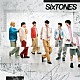 ＳｉｘＴＯＮＥＳ「音色」