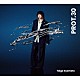 京本大我「ＰＲＯＴ．３０」